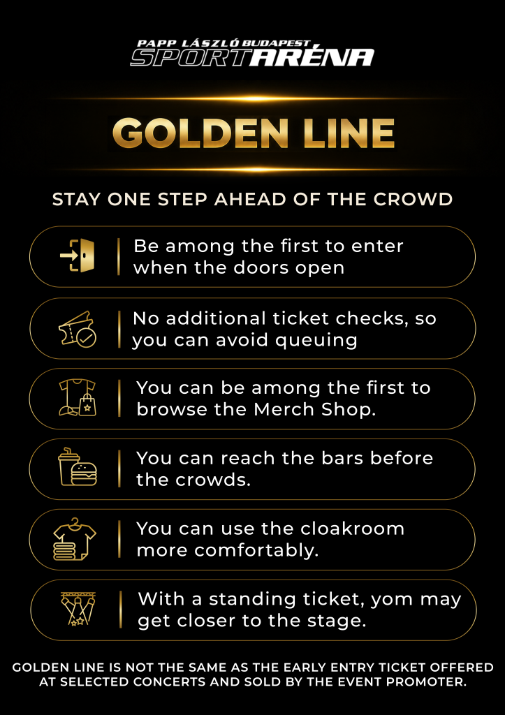 Golden Line benefits and faster entry options at Budapest Arena