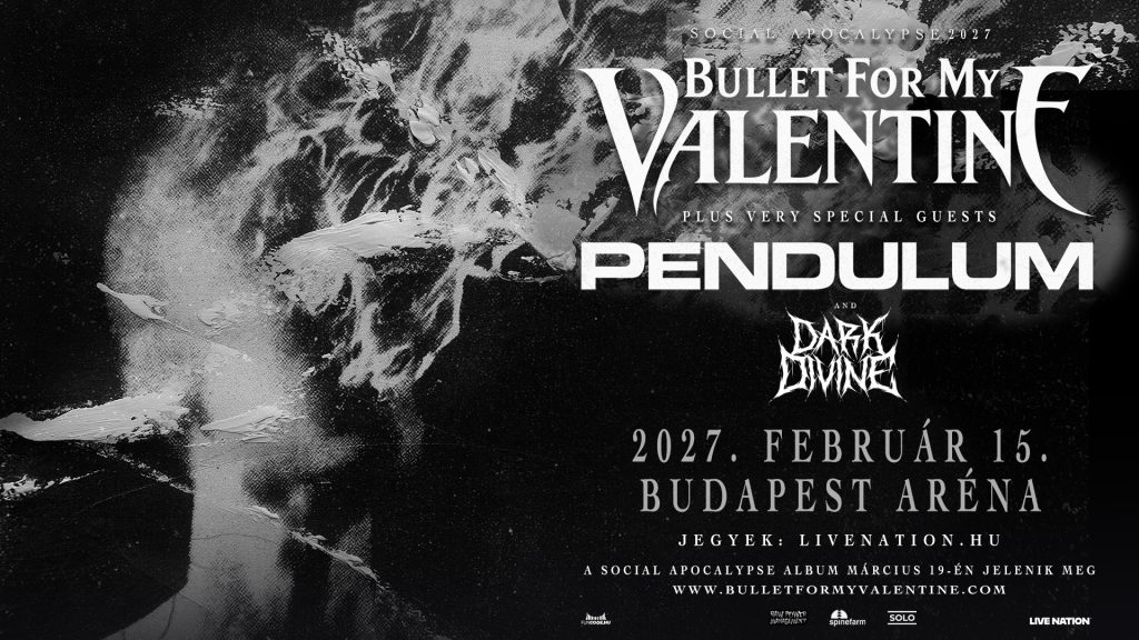 Bullet For My Valentine és Pendulum – Social Apocalypse 2027 Tour
